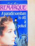 A paradicsomban is ott a pokol