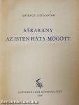 Sárarany/Az Isten háta mögött
