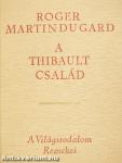 A Thibault család I-III.