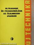 Ultrahang és felhasználása az élelmiszeriparban