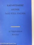 Akinek meg kell halnia