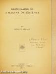 Krónikáink és a magyar őstörténet (dedikált példány)