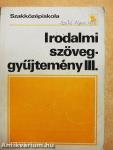 Irodalmi szöveggyűjtemény III.