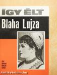 Így élt Blaha Lujza