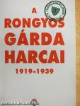 A Rongyos Gárda harcai