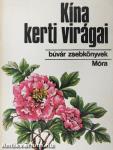 Kína kerti virágai
