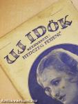 Uj Idők 1934. (nem teljes évfolyam)
