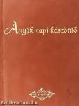 Anyák napi köszöntő