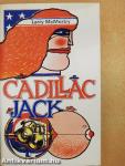 Cadillac Jack