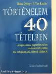 Történelem 40 tételben