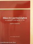 Húsz éve partnerségben