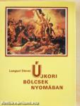 Újkori bölcsek nyomában