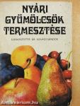 Nyári gyümölcsök termesztése