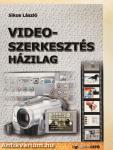 Videoszerkesztés házilag