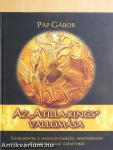 Az "Atilla-kincs" vallomása