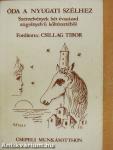Óda a Nyugati Szélhez (dedikált példány)