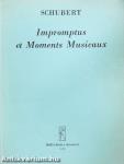 Impromptus et Moments Musicaux 