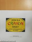 How is a Crayon Made?