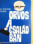 Orvos a családban