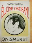 Éljünk okosan! 1.