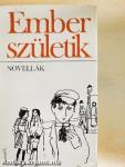 Ember születik