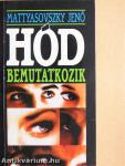 Hód bemutatkozik