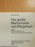 Der große Marmoraltar von Pergamon