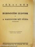 Háromszéki leányok/A nagyenyedi két fűzfa
