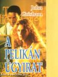 A Pelikán ügyirat