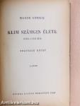 Klim Számgin élete IV.