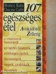 107 egészséges étel