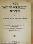 A régi magyar költészet remekei