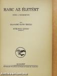 Harc az életért