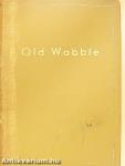 Old Wabble