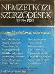 Nemzetközi szerződések 1945-1982