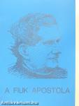 A fiuk apostola