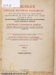 Catalogus fontium historiae Hungaricae IV.