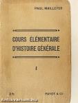 Cours Élémentaire d'Histoire Générale I.