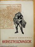 Kereszteslovagok I-II.