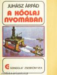 A kőolaj nyomában