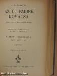 Az új ember kovácsa I-II.