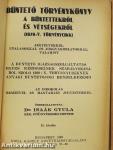 Büntető törvénykönyv I-II.