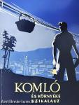Komló és környéke