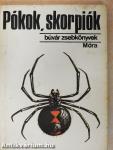 Pókok, skorpiók