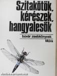 Szitakötők, kérészek, hangyalesők