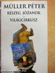 Részeg józanok/Világcirkusz