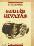 Szülői hivatás