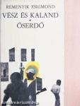 Vész és kaland/Őserdő