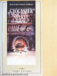 "Gyógyszer" nélkül a nátha ellen