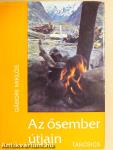 Az ősember útjain